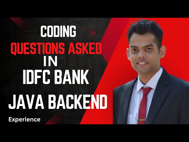 Coding Question asked in IDFC Bank | Idfc Interview questions | Java Backend Developer | DSA
