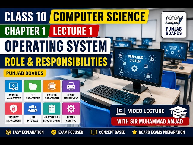 Class 10 Computer Science Chapter 1 Lecture 1 | Operating System | Video Lecture | Punjab Boards