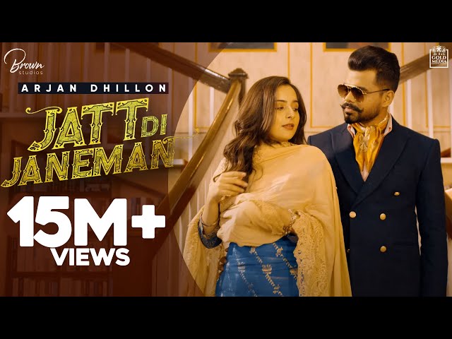 Jatt Di Janeman | Arjan Dhillon | Brown Studios