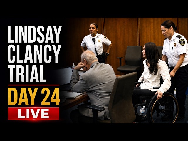 WATCH LIVE: Lindsay Clancy Trial Day 24 | Full Court Coverage