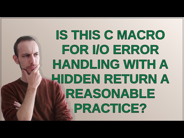 Is this C macro for I/O error handling with a hidden return a reasonable practice?
