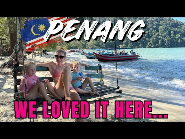 We Didn’t Expect Penang Malaysia to Feel Like This 🇲🇾