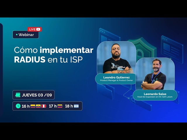 [Webinar] Cómo implementar RADIUS en tu ISP