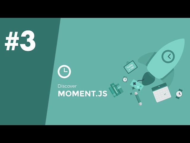 Moment.js 3/5 - Intervals
