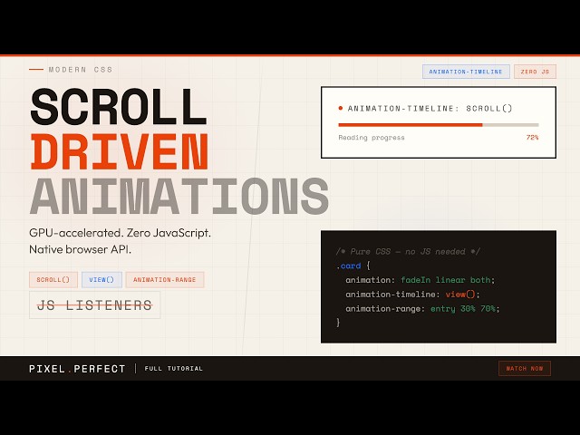 CSS Scroll Animations - Modern CSS Killed Your Scroll Event Listeners