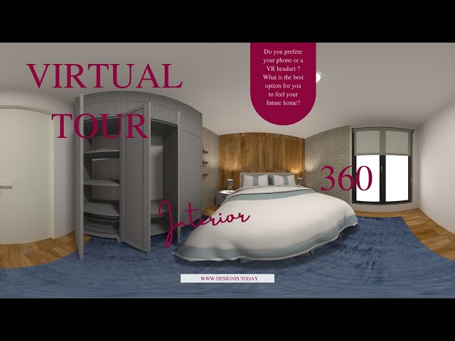 3D 360 VR Interior Design Project. Virtual tour. Want to FEEL home when you are far away ?