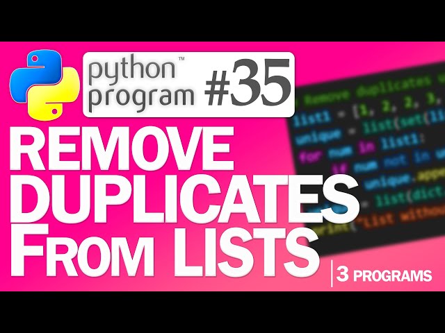 🐍Python Program #35: Remove Duplicates from Lists | Python Programming