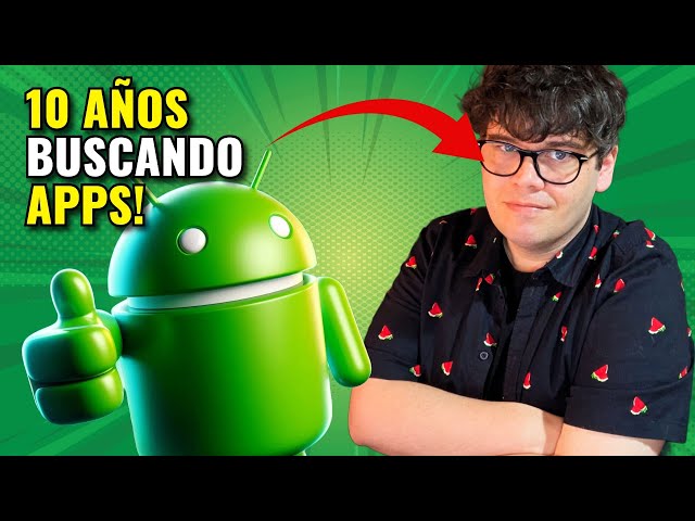 Las MEJORES APPS para Android: La Lista Definitiva