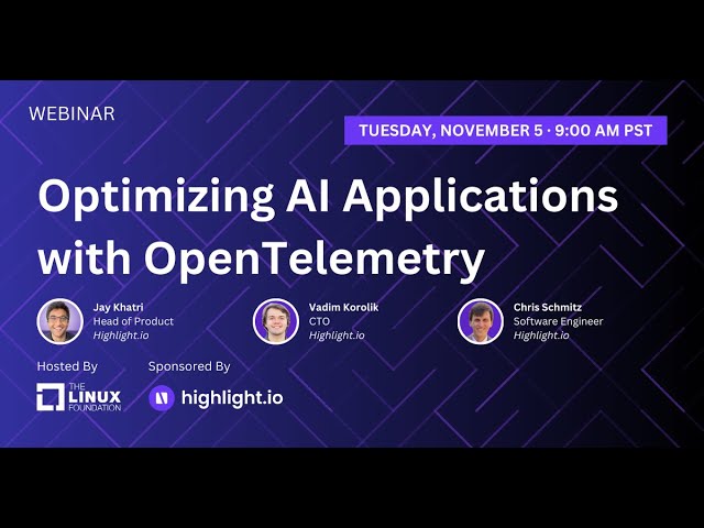 LF Live Webinar: Optimizing AI Applications with OpenTelemetry