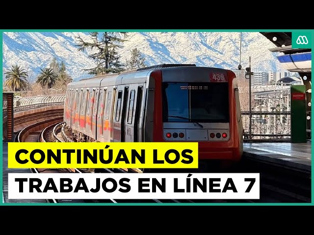 Continúan los trabajos en la línea 7 del metro