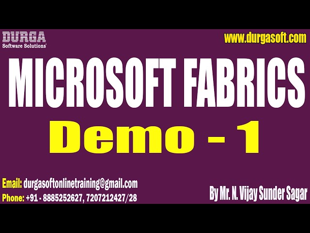 MICROSOFT FABRICS tutorials || Demo - 1 || by Mr. N. Vijay Sunder Sagar On 20-07-2026 @6AM (IST)