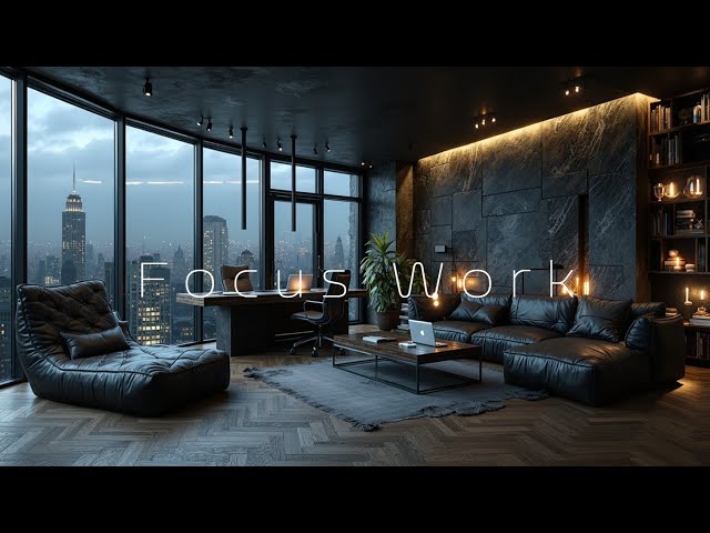 Focus Music & Relaxing Work Beats | Late Night City View Ambiance for Deep Concentration