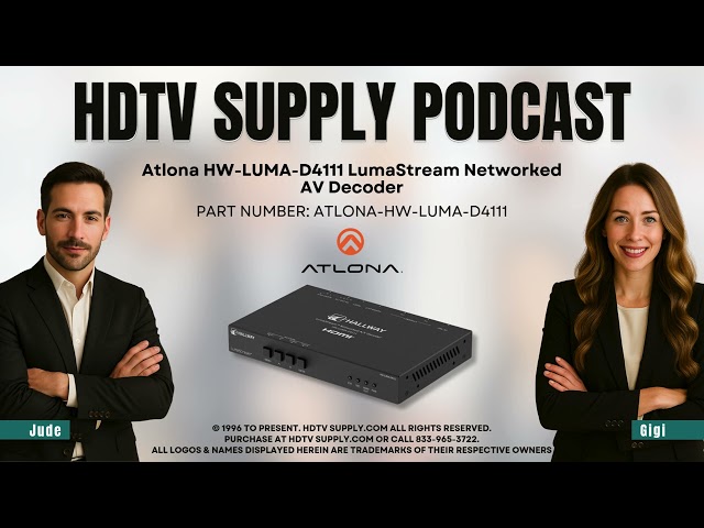 Atlona HW-LUMA-D4111 LumaStream Networked AV Decoder