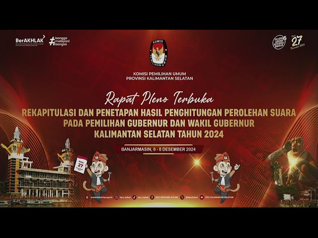 Rapat Pleno Terbuka KPU Provinsi Kalimantan Selatan Tahun 2024