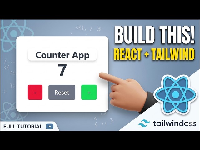 Creating Counter App Using React JS and Tailwind CSS | IN Hindi