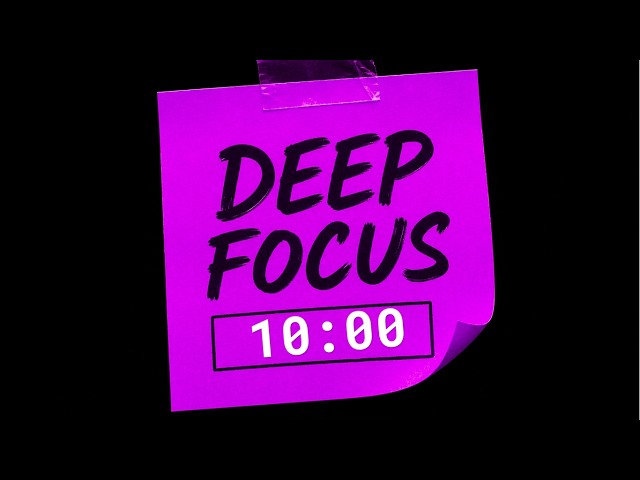 DEEP FOCUS | 10 Minutes of Study Music