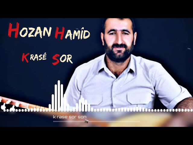 Hozan Hamid Kirasê sor
