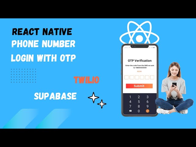 OTP Authentication in React Native Expo Using Twilio | Supabase