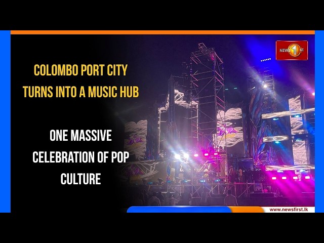 Colombo Port City Turns Into A Music Hub: One Massive Celebration Of Pop Culture