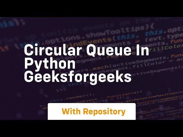 circular queue in python geeksforgeeks
