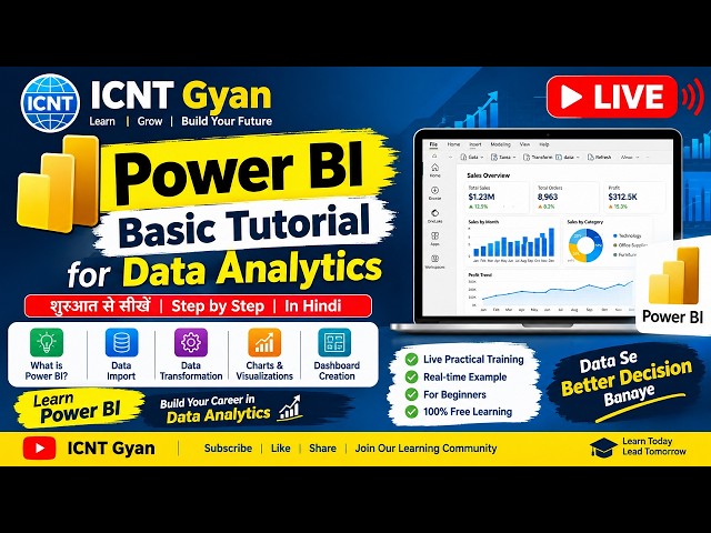 Power BI Basic Tutorial in Hindi | Power BI for Data Analytics | Beginners Full Guide | ICNT Gyan