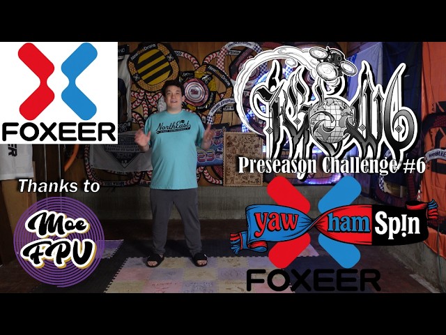 Foxeer Yaw & Ham: IGOW6 Preseason Challenge #6 feat. MoeFPV - Deadline = May 16th
