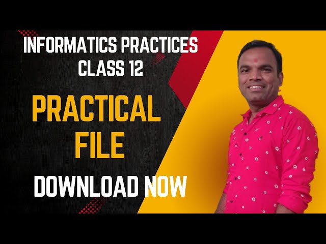 Practical file informatics practices class 12  | IP practical file for board exams
