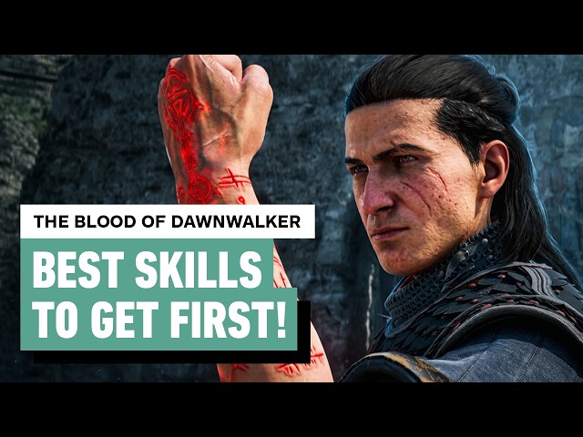 The Blood of Dawnwalker - Early Game Skill Tree Guide | Best Early Skills