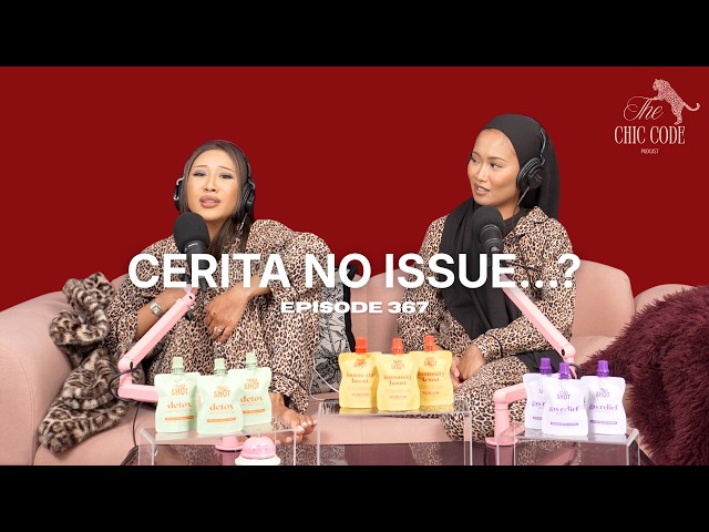 Cerita No Issue....? | Episode 367