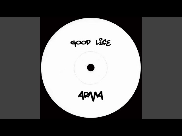 GOOD LIFE