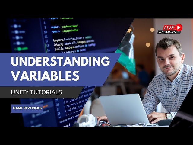 Unity Game Dev Basics: Understanding Variables with Game Devtricks