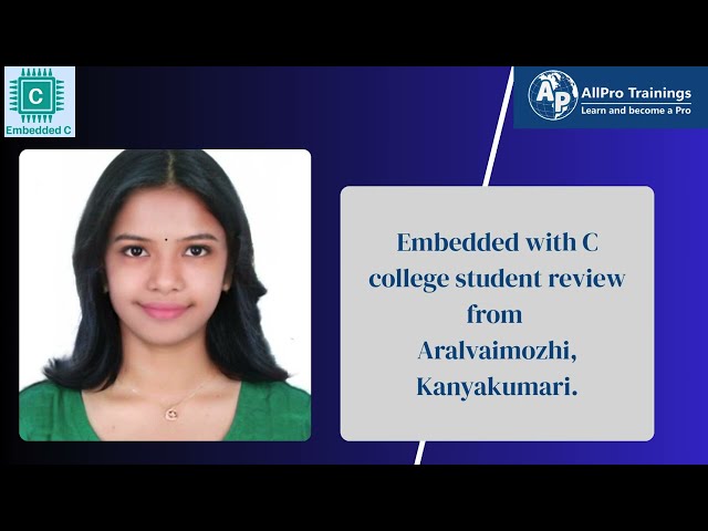 Embedded with C College Student Review from Aralvaimozhi, Kanyakumari