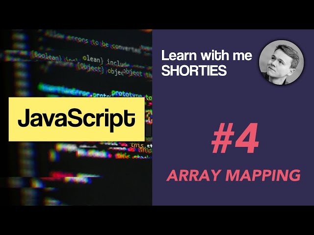 #4 Learn JS in 1 minute - Array map function
