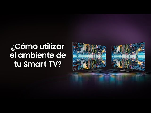 How To: Cómo utilizar el Ambient Mode de tu Smart TV | Samsung