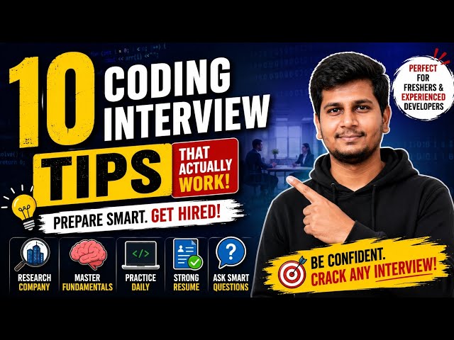 How to Prepare for a Coding Interview | 10 Tips Every Developer Should Know