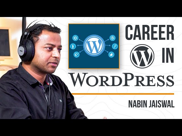 Career in WordPress I Nabin Jaiswal I TechKraft Podcast