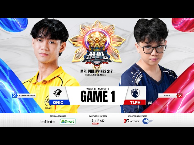 MPL PH S17 - W8D3 - ONIC VS TLPH GAME 1