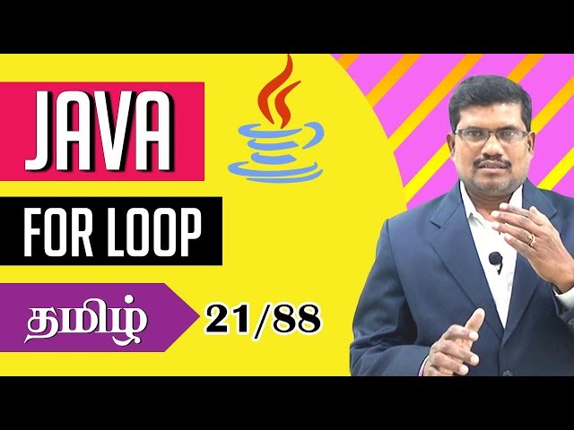 #21 Looping Statement - for in Java || Core Java in Tamil