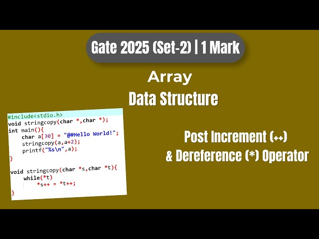 GATE 2025 Data Structures (Arrays) PYQ | Strings & Pointers | Output Prediction