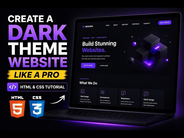 Create a Dark Theme Website Like a Pro | HTML & CSS Tutorial
