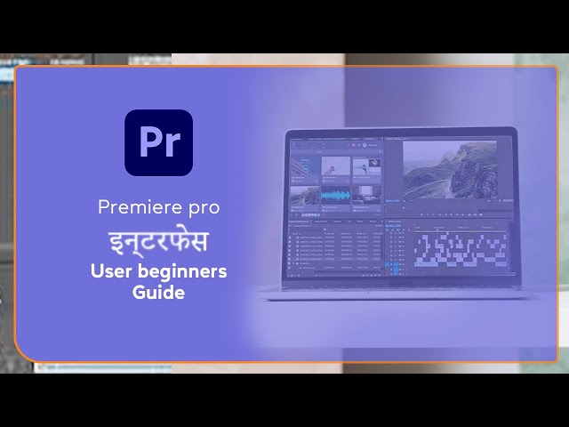 Premiere pro basic User interface & Experiences | premiere cc2023 | Video Editing Basic