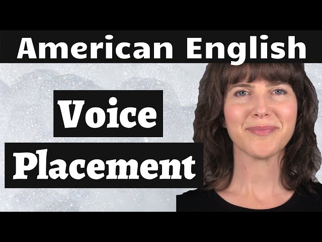 Master the American Accent: The Placement of American English