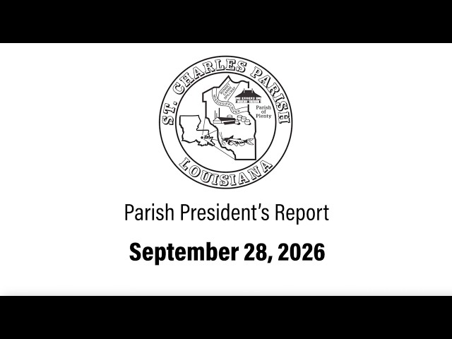 Parish President's Report for September 28, 2026