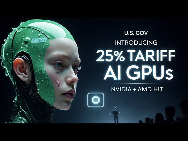 Trump Just Made AI GPUs 25% More Political NVIDIA + AMD Hit