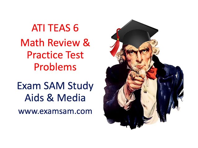 ATI TEAS 6 Math Practice Test & Math Review