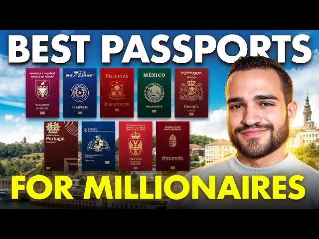 Best Second Citizenship Options for a Multi Millionaire