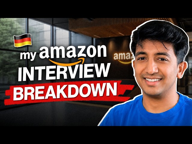 Cracked Amazon Interview in Germany in Just 2 WEEKS? [Complete Breakdown]