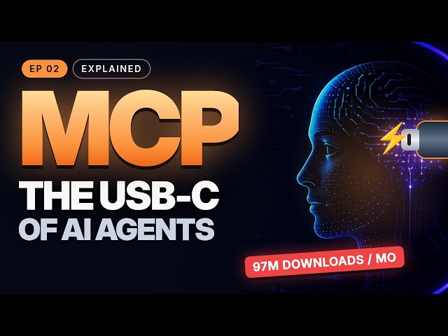 MCP Protocol Explained: The USB-C for AI Agents | AI Podcast EP. 02