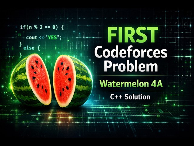 Solve Your FIRST Codeforces Problem! 🍉 Watermelon 4A C++ Solution | Placement Prep |