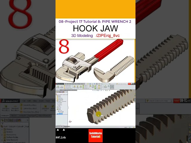 8- Project 17 |Pipe Wrench 2| SolidWorks Tutorial : hook jaw #CAD #CAM #drawing